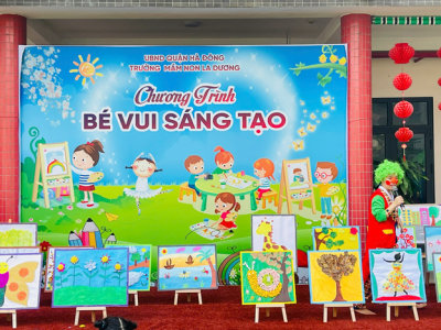 Chương trình : Bé Vui Sáng Tạo của trường Mầm non La Dương
